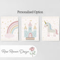Load image into Gallery viewer, Set of 3 Personalised Unicorn Nursery Prints – Castle, Rainbow & Stars Wall Art for Girls Room - RoseRowanDesign -